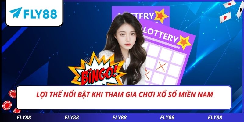 Lợi thế nổi bật khi tham gia chơi xổ số miền nam